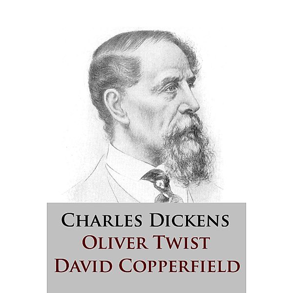 Oliver Twist / David Copperfield, Charles Dickens