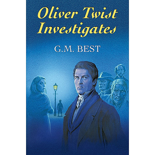 Oliver Twist Investigates, G.M. Best