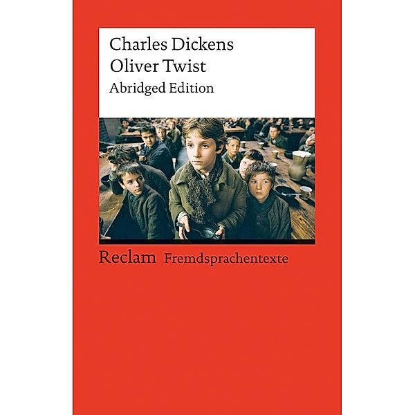 Oliver Twist / Reclams Rote Reihe - Fremdsprachentexte, Charles Dickens