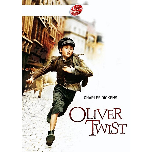 Oliver Twist - Texte abrégé / Classique, Charles Dickens