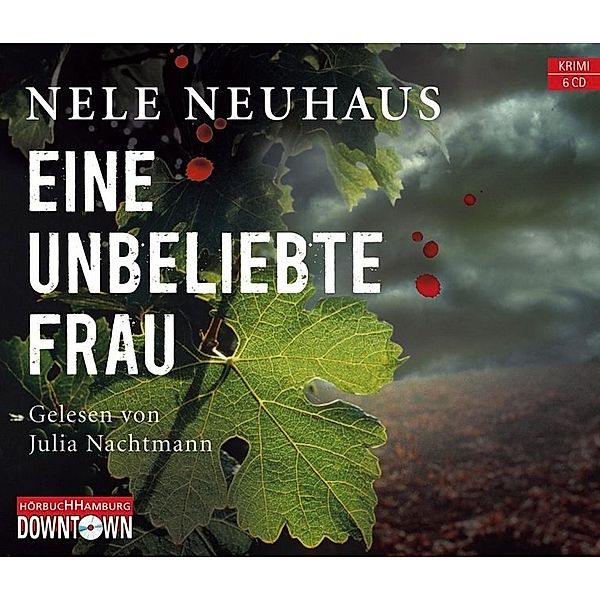 Oliver von Bodenstein - 1 - Eine unbeliebte Frau, Nele Neuhaus