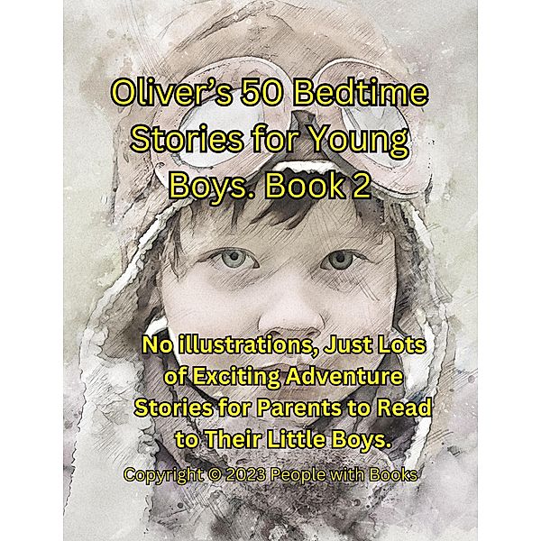 Oliver's 50 Bedtime Stories for Young Boys Book 2, People With Books