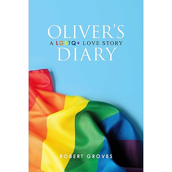 Oliver's Diary, Robert Groves