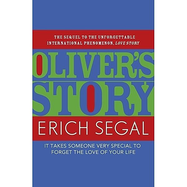 Oliver's Story, Erich Segal