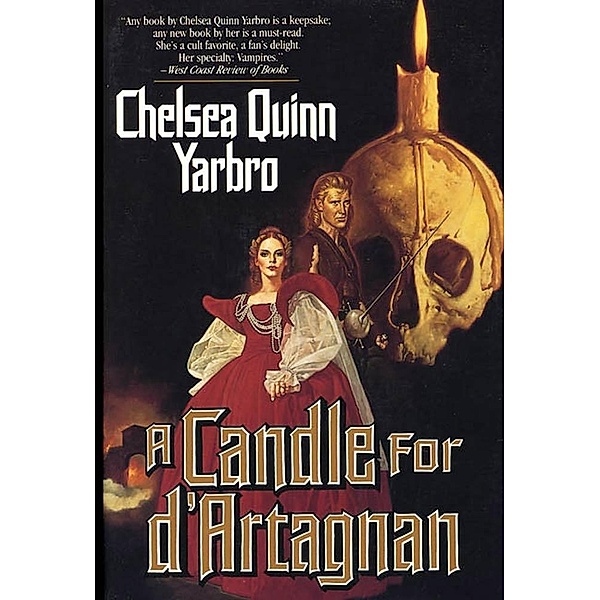 Olivia: 3 A Candle For d'Artagnan, Chelsea Quinn Yarbro
