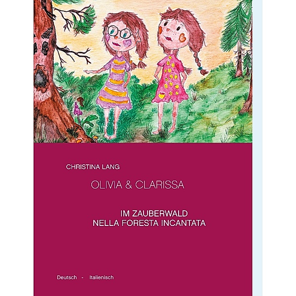 Olivia & Clarissa, Christina Lang