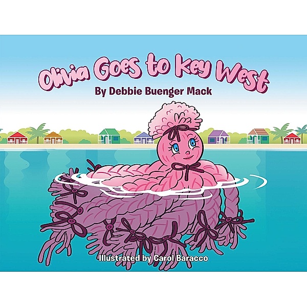 Olivia Goes to Key West, Debbie Buenger Mack