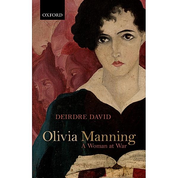 Olivia Manning, Deirdre David