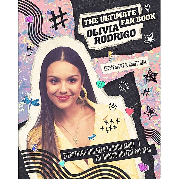 Olivia Rodrigo - Ultimate Fan Book / The Ultimate Fan Book, Malcolm Croft