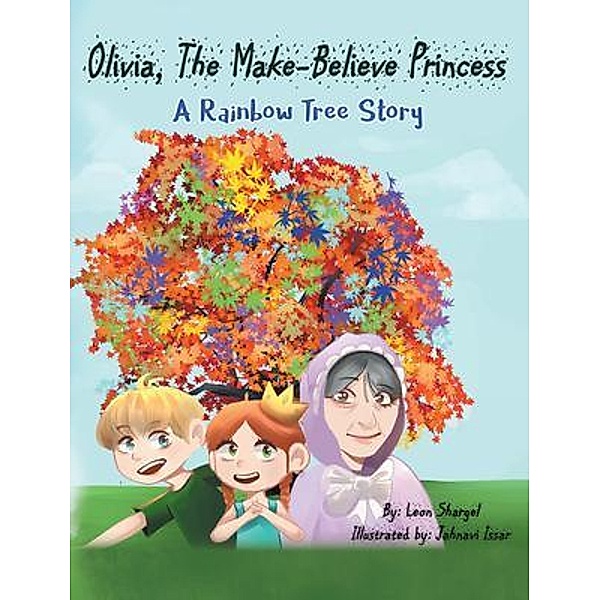 Olivia, The Make-Believe Princess / Stratton Press, Leon Shargel
