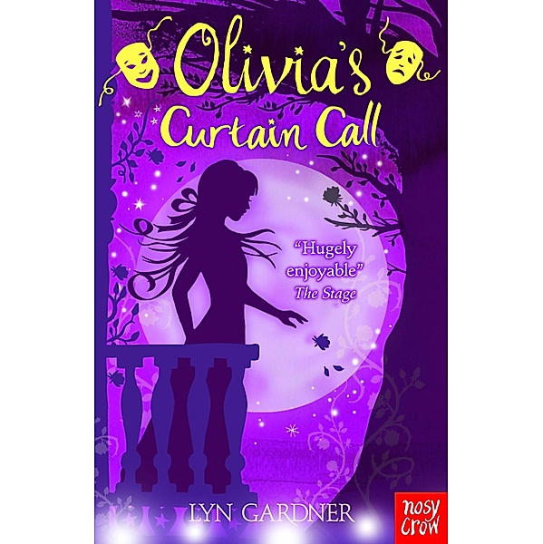 Olivia's Curtain Call / Olivia series Bd.7, Lyn Gardner