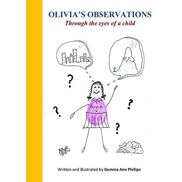 Olivia's Observations, Gemma Ann Phillips