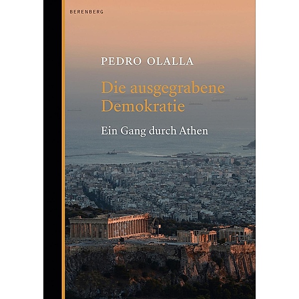 Ollala, P: Die ausgegrabene Demokratie, Pedro Ollala