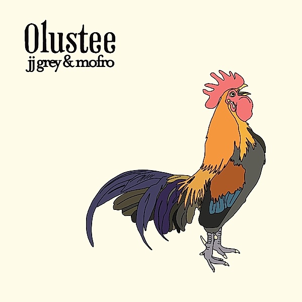 Olustee (Vinyl), JJ Grey & Mofro