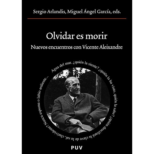 Olvidar es morir / Oberta Bd.190, Sergio Arlandis López, Miguel Ángel García García