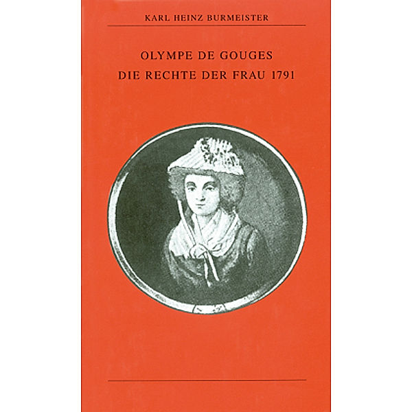 Olympe de Gouges, Karl Heinz Burmeister