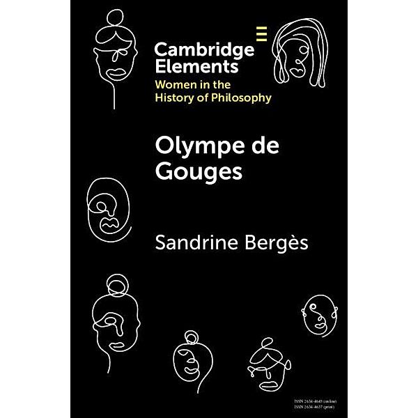 Olympe de Gouges / Elements on Women in the History of Philosophy, Sandrine Berges