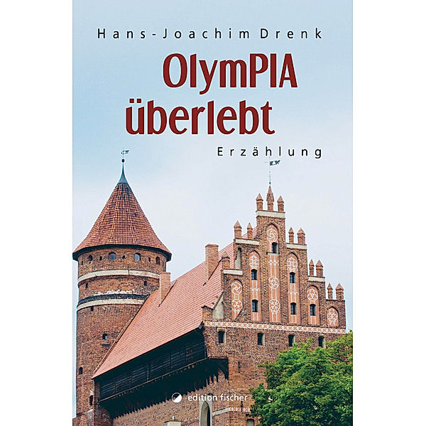 OlymPIA überlebt, Hans-Joachim Drenk