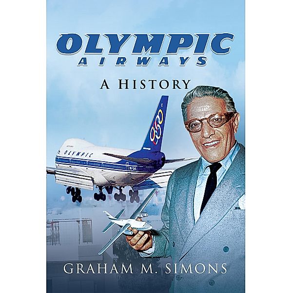 Olympic Airways, Graham M. Simons