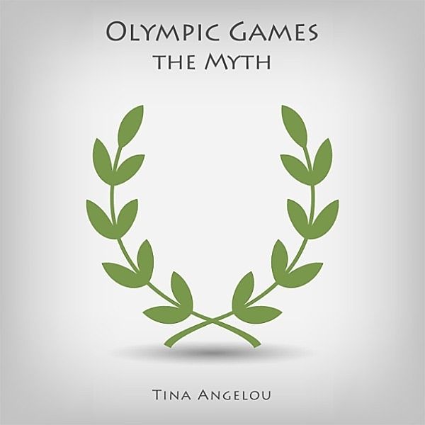 Olympic Games the Myth, Tina Angelou