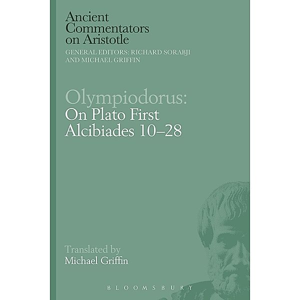 Olympiodorus: On Plato First Alcibiades 10-28