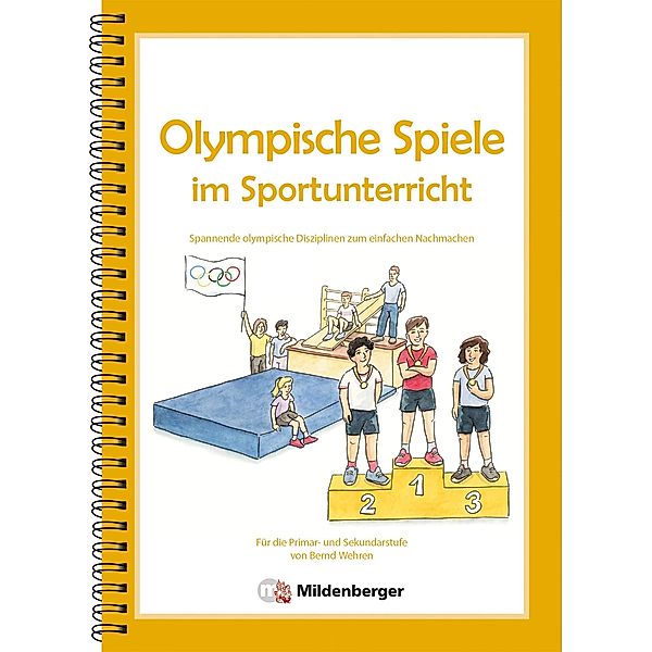 Olympische Spiele im Sportunterricht, Bernd Wehren