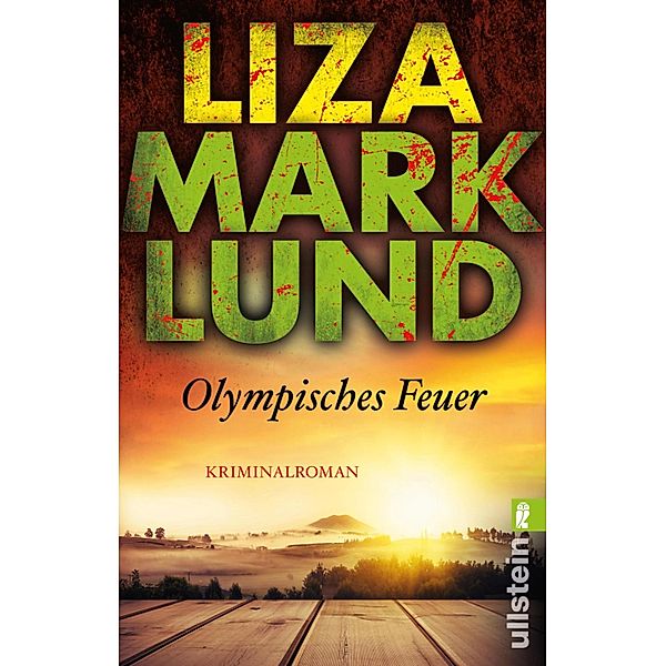 Olympisches Feuer / Annika Bengtzon Bd.1, Liza Marklund