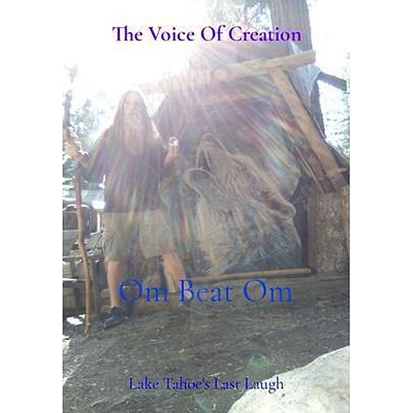 Om Beat Om, The Voice Of Creation