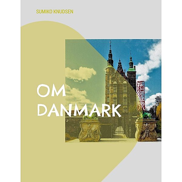 Om Danmark, Sumiko Knudsen