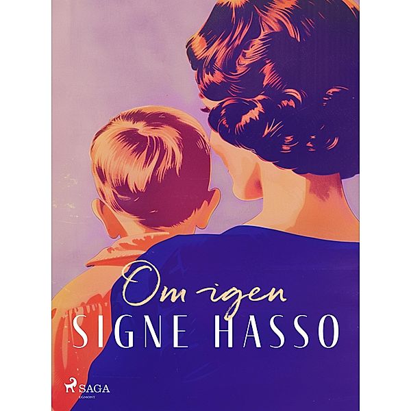 Om igen / Signe Hasso Bd.2, Signe Hasso