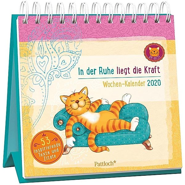 Om-Katze: In der Ruhe liegt die Kraft, Wochen-Kalender 2020