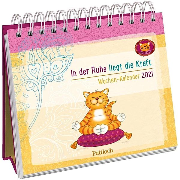 Om-Katze: In der Ruhe liegt die Kraft - Wochen-Kalender 2021; .