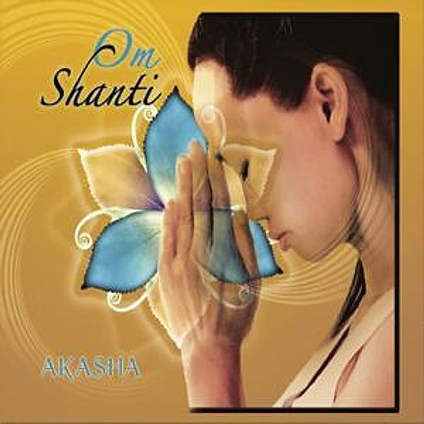 Om Shanti, Akasha