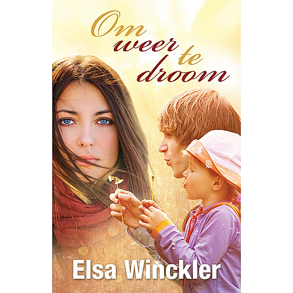 Om weer te droom (eBook), Elsa Winckler