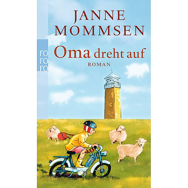 Oma dreht auf / Oma Imke Bd.3, Janne Mommsen