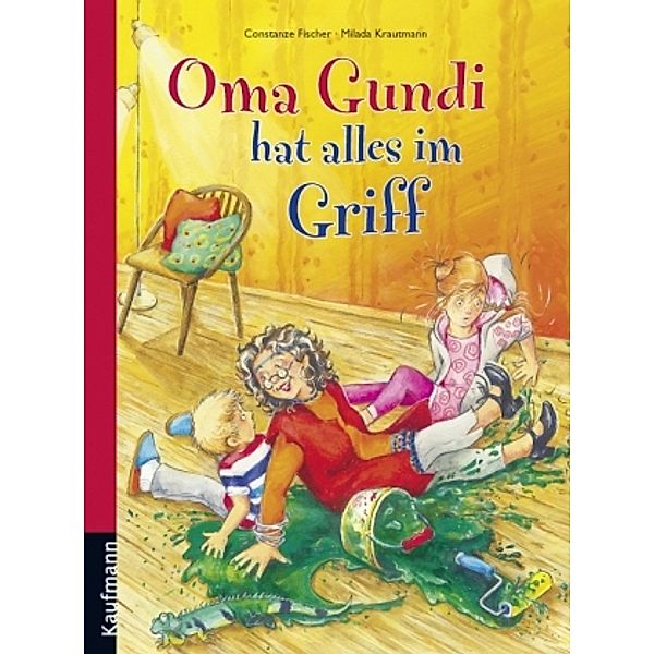 Oma Gundi hat alles im Griff, Constanze Fischer