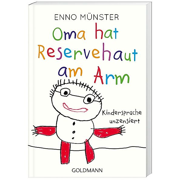 Oma hat Reservehaut am Arm, Enno Münster