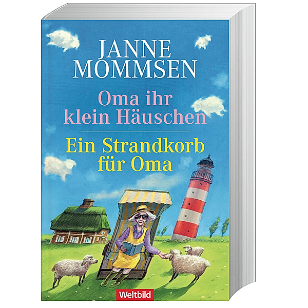 Oma ihr klein Häuschen / Ein Strandkorb für Oma, Janne Mommsen