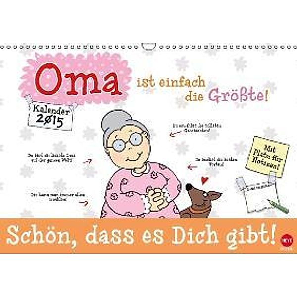 Oma ist die Beste (Wandkalender 2015 DIN A3 quer), Studio B