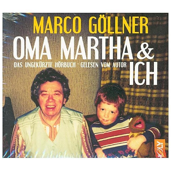 Oma Martha & ich,3 Audio-CDs, Marco Göllner