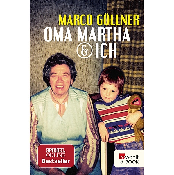 Oma Martha & ich, Marco Göllner