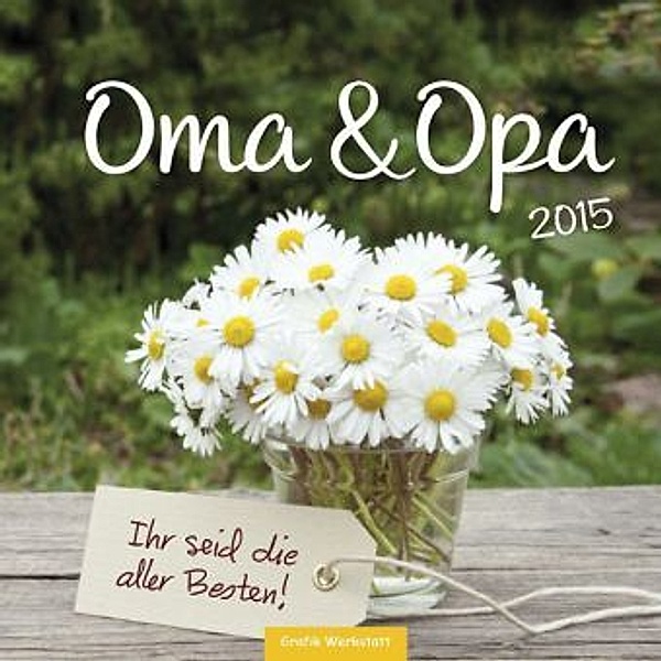 Oma & Opa 2015