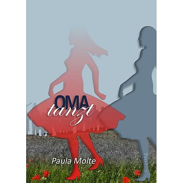 Oma tanzt, Paula Molte
