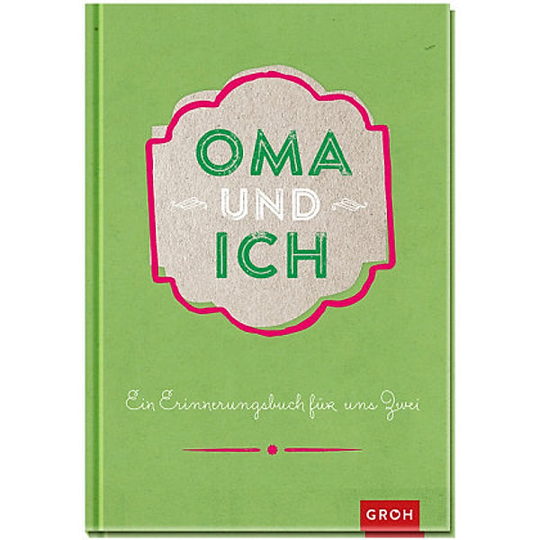 Oma und ich, Groh Verlag