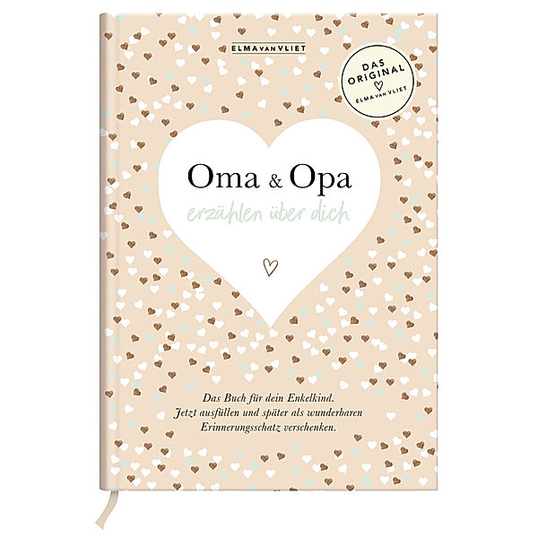 Oma und Opa erzählen über dich, Elma van Vliet