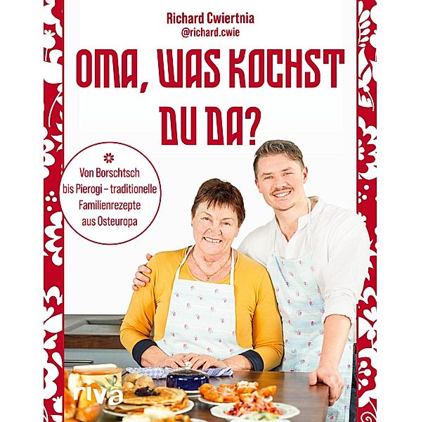 Oma, was kochst du da?, Richard Cwiertnia, @Richard. Cwie