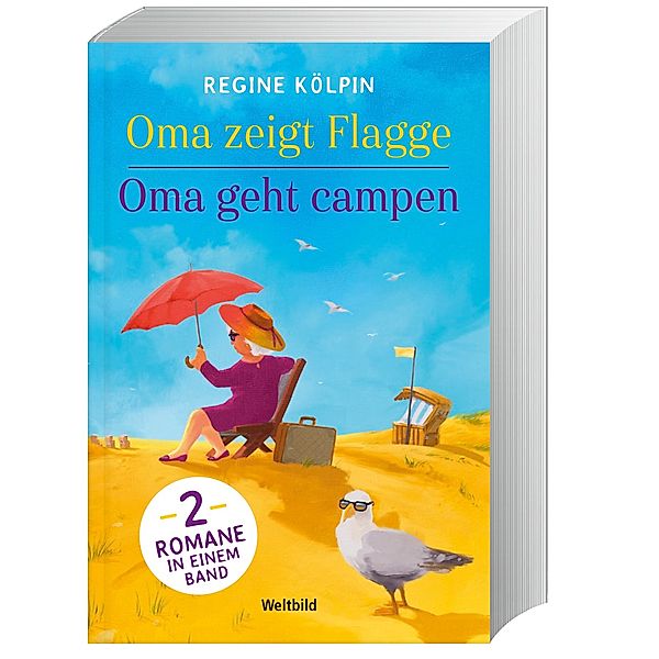 Oma zeigt Flagge/Oma geht campen, Regine Kölpin