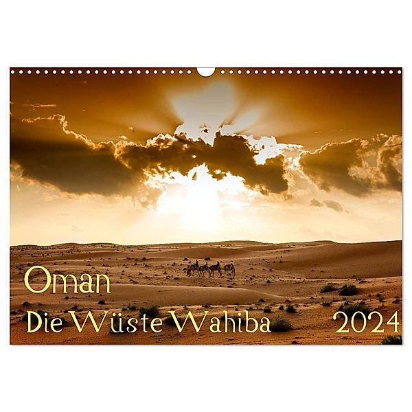 Oman - Die Wüste Wahiba (Wandkalender 2024 DIN A3 quer), CALVENDO Monatskalender, Wolfgang Zwanzger