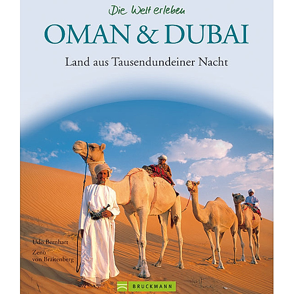 Oman & Dubai, Udo Bernhart, Zeno von Braitenberg