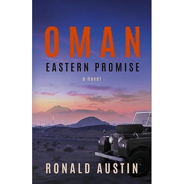 Oman - Eastern Promise / The Conrad Press, Ronald Austin